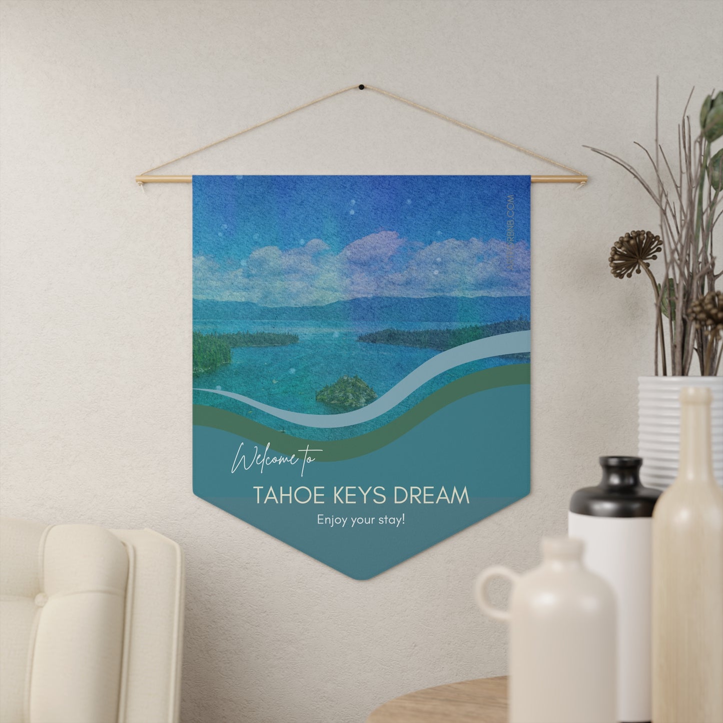 TAHOE KEYS DREAM Welcome Pennant for STR Vacation Hosts Personalizable Custom Design Vista Nuovo Fine Art Prints by Juliana2me
