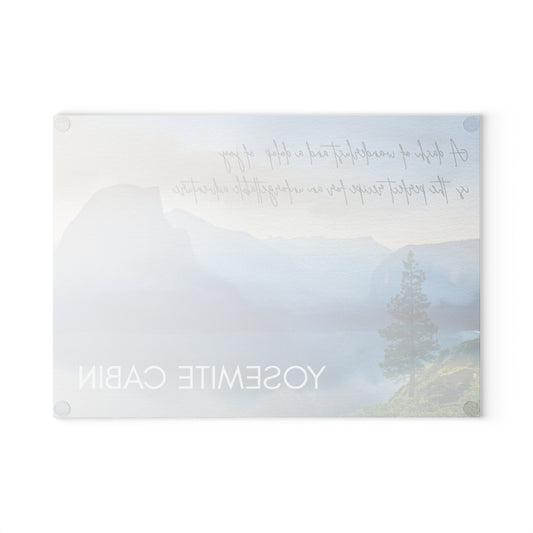 Yosemite Cabin Glass Cutting Board — Scenic Mountain Kitchen Chopping Board with Inspirational Quote